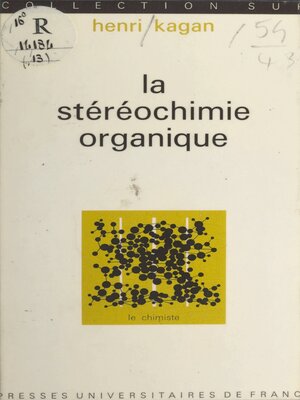 cover image of La stéréochimie organique